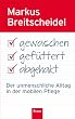 Gewaschen, gef�ttert, abgehakt: Der unmenschliche Alltag in der mobilen Pflege