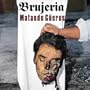 Matando Gueros (Album Version)