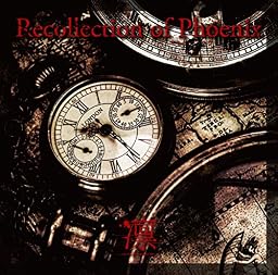 Recollection of Phoenix