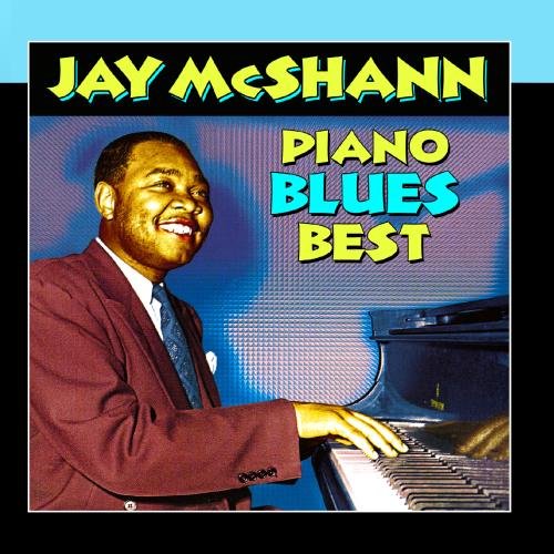 Jay McShann - Piano Blues - Zortam Music