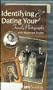 Identifying & Dating Your Family Photographs with Maureen Taylor [VHS]