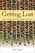 Getting Lost: Feminist Efforts Toward a Double(d) Science (Suny Series, Second Thoughts: New Theoretical Formations; Suny Series in the Philosophy of the Social Sciences)