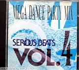 Serious Beats Vol 4 Mega Dance Party Mix