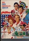 1976 Phillies Yearbook the Star Spangled Season