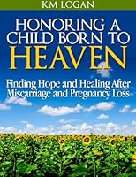 Honoring A Child Born To Heaven 