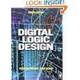Digital Logic Design, Fourth Edition by Brian Holdsworth and Clive Woods