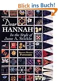 Dear Hannah: In the Style of Jane Stickle