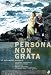 Persona Non Grata (2005)