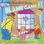 The Berenstain Bears and the Blame Game