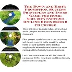 The Down and Dirty Promotion, Success Principles and Inner Game for Home Security Systems On-line Businesses 3 CD Course book cover