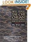 Wu Style Tai Chi Chuan: Ancient Chinese Way to Health