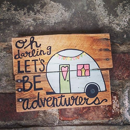 Oh Darling Let's Be Adventurers Reclaimed Wood Sign