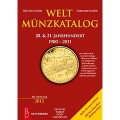 Weltm�nzkatalog 20. & 21. Jahrhundert: 1900 � 2011