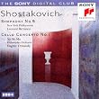 Shostakovich - Symphony No 5; Cello Concerto No 1