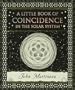 Little Book Of Coincidence, A