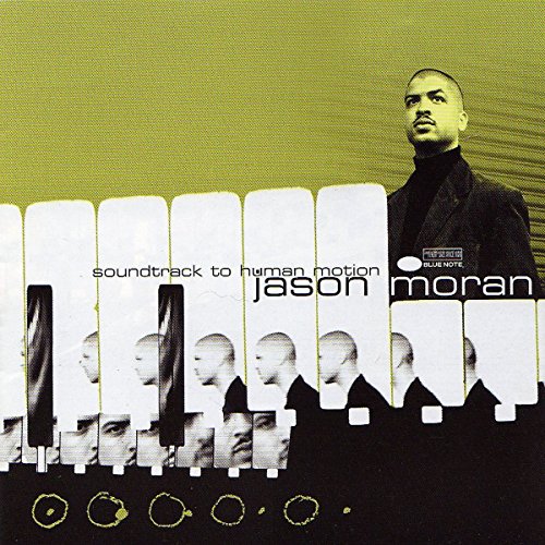 Album Art for Soundtrack To Human Motion by Jason Moran
