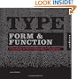 Type Form & Function: A Handbook on the Fundamentals of Typography