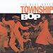 Township Bop
