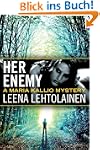 Her Enemy (The Maria Kallio Series)