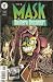 Book The Mask #17 (Southern Discomfort: Part 4) July 1996