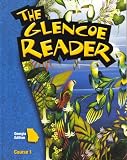 THE GLENCOE READER GRADE 6 COURSE 1 GEORGIA EDITION BY MCGRAW-HILL