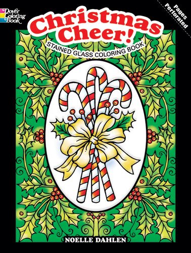 Christmas Cheer! Stained Glass Coloring Book (Holiday Stained Glass Coloring Book)