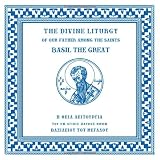 The Divine Liturgy of our Father among the Saints, Basil the Great