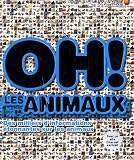 Oh ! Les animaux