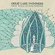 cover of Great Lake Swimmers ~ New Wild Everywhere