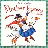 Tomie dePaola's More Mother Goose Favorites by Tomie dePaola (2007-01-18)