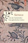 Von der Seelenruhe / Vom gl�cklichen...