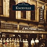 Knoxville 2010 Calendar (Calendars of America) (Historic Images (Arcadia Publishing))