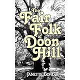The Fair Folk of Doon Hill