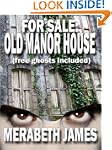 For Sale: Old Manor House (free ghost...