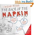 The Back of the Napkin (Expanded Edition): Solving Problems and Selling Ideas with Pictures