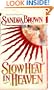 Slow Heat in Heaven