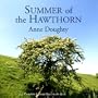 Summer Of The Hawthorn