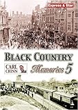 Black Country memories. 5
