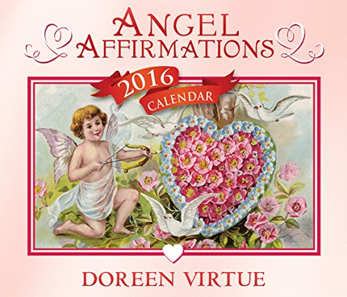 Angel Affirmations 2016 Calendar