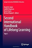 Second International Handbook of Lifelong Learning (Springer International Handbooks of Education)