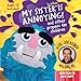 My Sister Is Annoying: and Other Prayers for Children