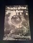 Tracks of the Black Bear: The story of the Algoma Central Railroad