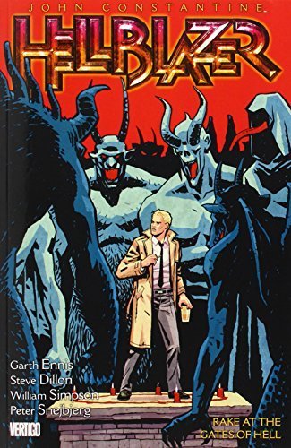 John Constantine, Hellblazer Vol. 8: Rake at the Gates of Hell (Hellblazer (Graphic Novels)) by Garth Ennis (2014-06-10)