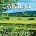 THE ARCHERS  2010  CALENDAR (Calendar 2010)