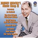 Johnny Mercer's Music Shop II