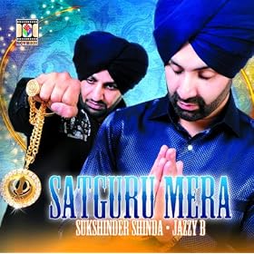 61cc04bVqGL. SL500 AA280  Sukshinder Shinda   Satguru Mera [10 Promos] single tracks promos