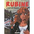 Rubine, Tome 13 : L'h�ritier fragile