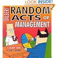 Dilbert: Random Acts of Management (A Dilbert book) by Scott Adams