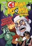 Santa Claus Conquers The Martians (Cinema Insomnia Slime Line)