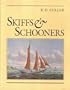 Skiffs and Schooners